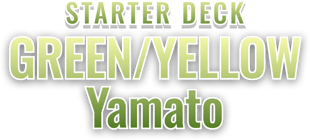 GREEN/YELLOW Yamato